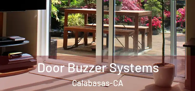  Door Buzzer Systems Calabasas-CA