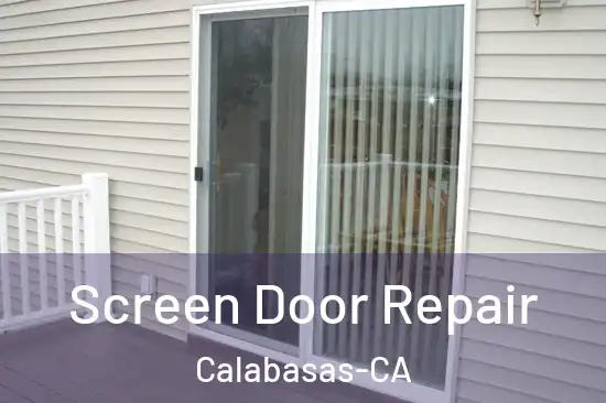  Screen Door Repair Calabasas-CA